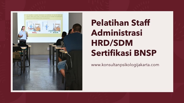 Pelatihan Staff Administrasi HRD/SDM Sertifikasi BNSP
