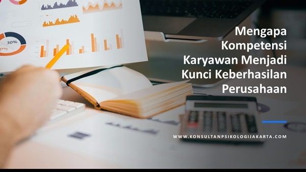 Mengapa Kompetensi Karyawan Menjadi Kunci Keberhasilan Perusahaan